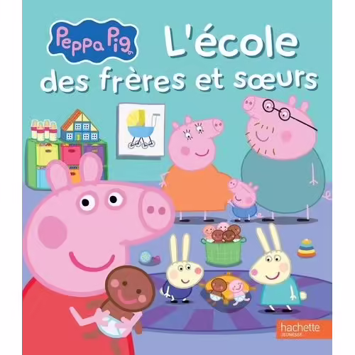 Peppa Pig - L'école Des Frères Et Soeurs