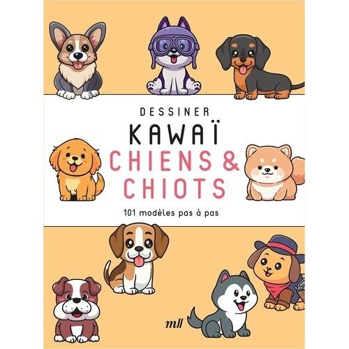Chiens & Chiots - 101 Modèles Pas À Pas