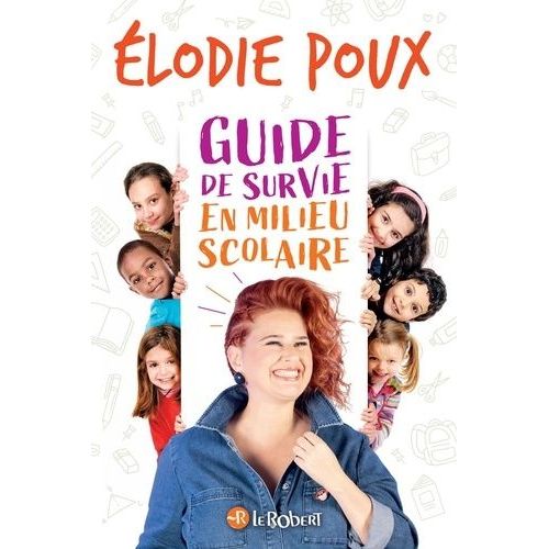 Guide De Survie En Milieu Scolaire
