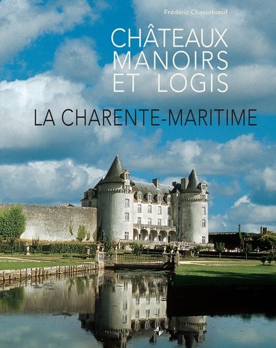 La Charente-Maritime - Coffret En 2 Volumes