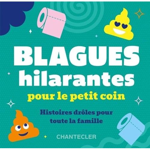 Blagues Hilarantes Pour Le Petit Coin - Histoires Drôles Pour Toute La Famille