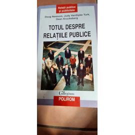 Totul Despre Relatiile Publice