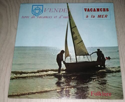 Vendée Terre De Vacances Et D' Oubli  /  Vacances À La Mer 