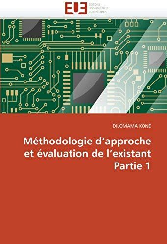 Methodologie D Approche Et Evaluation De L Existant Partie 1