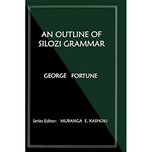 An Outline Of Silozi Grammar