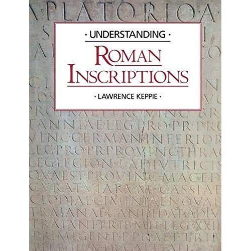 Understanding Roman Inscriptions