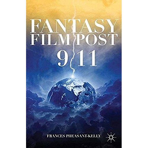 Fantasy Film Post 9/11