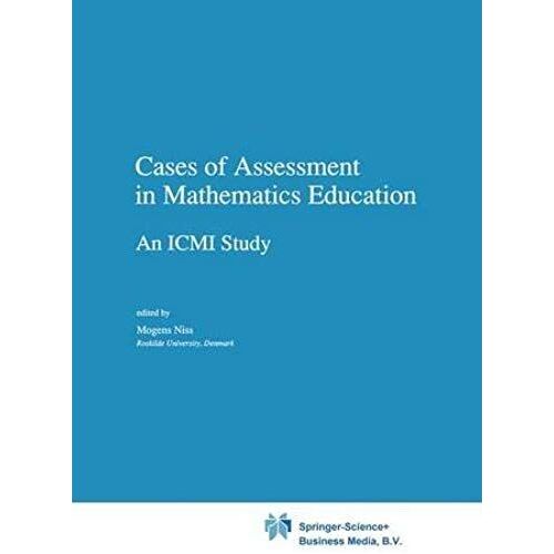 Cases Of Assessment In Mathematics Education