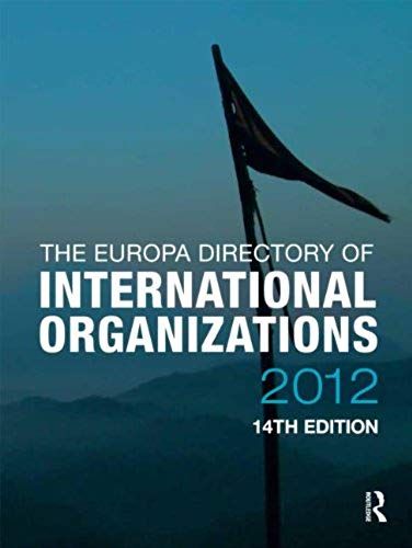 The Europa Directory Of International Organizations 2012
