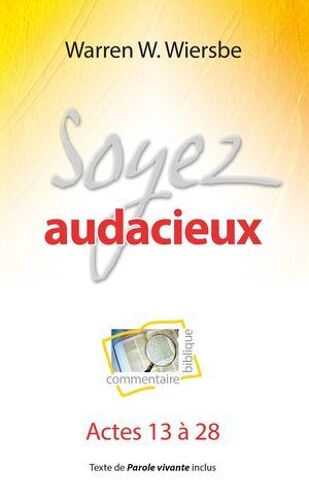 Soyez Audacieux