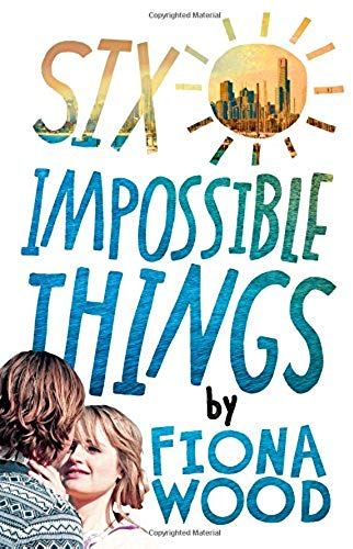 Six Impossible Things