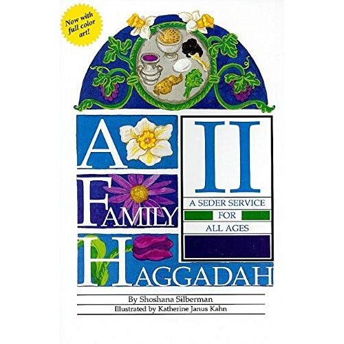 A Family Haggadah Ii