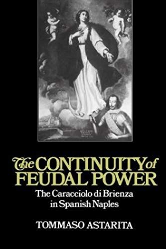 The Continuity Of Feudal Power
