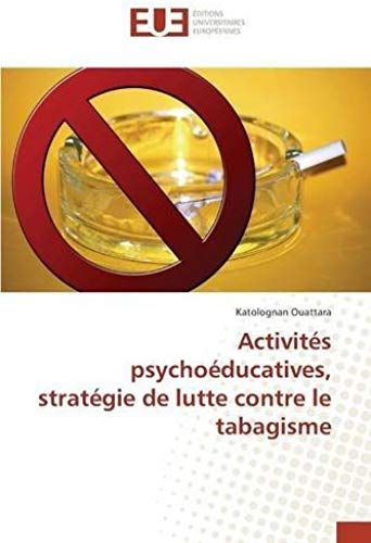 Activités Psychoéducatives, Stratégie De Lutte Contre Le Tabagisme