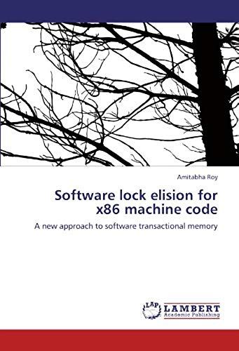 Software Lock Elision For X86 Machine Code