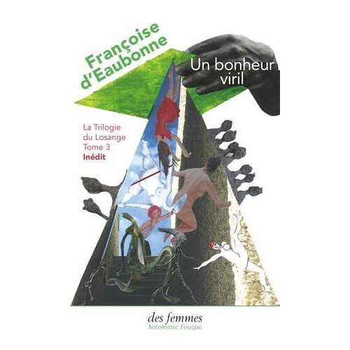 Un Bonheur Viril
