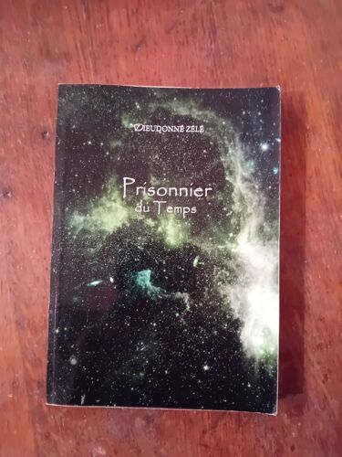 Prisonnier Du Temps De Dieudonné Zélé