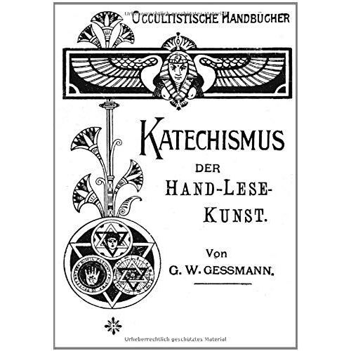 Katechismus Der Hand-Lese-Kunst