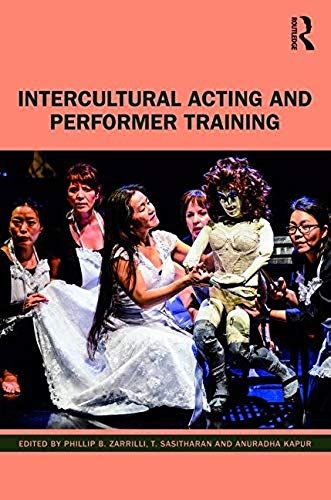 Intercultural Acting And Performer Training