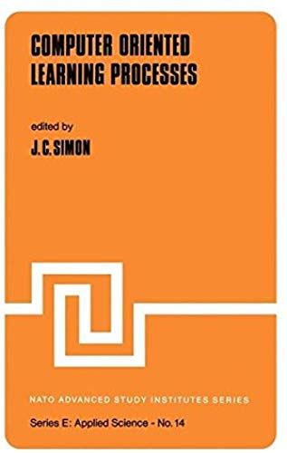 Computer Oriented Learning Processes