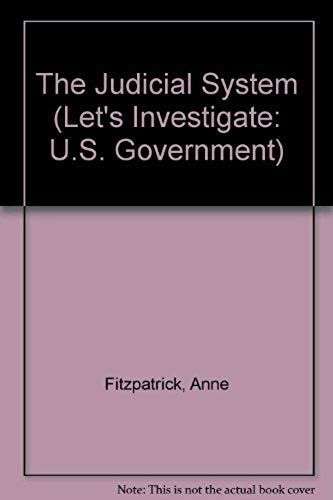 The Judicial System (Let's Investigate)