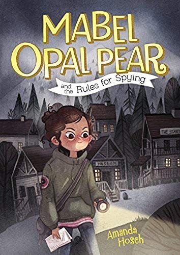 Mabel Opal Pear And The Rules For Spying