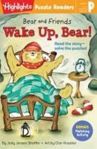 Bear And Friends: Wake Up, Bear!