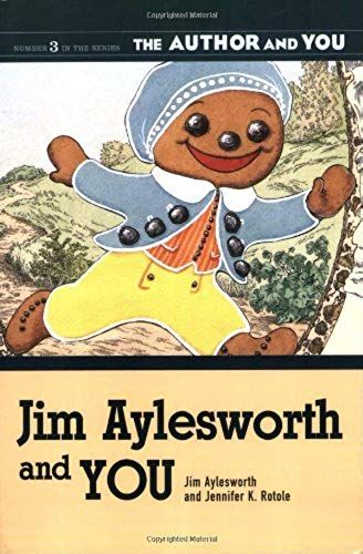 Jim Aylesworth And You