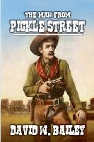 The Man From Pickle Street