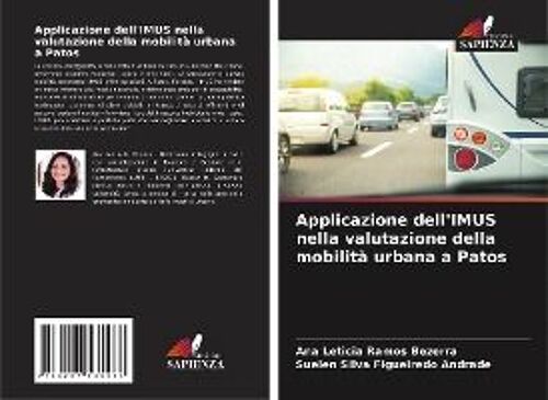 Applicazione Dell'imus Nella Valutazione Della Mobilità Urbana A Patos