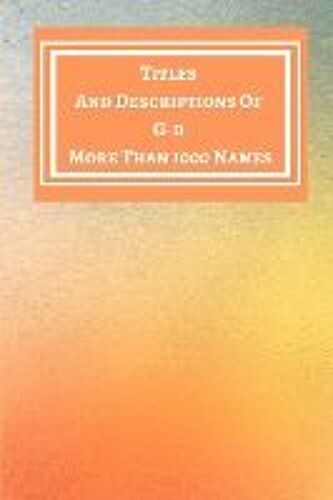 Titles And Descriptions Of G-D More Than 1000 Names - Gradient Yellow Orange White Cover - Modern Contemporary Design