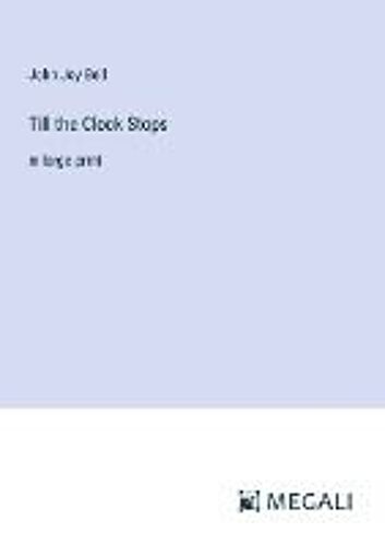Till The Clock Stops