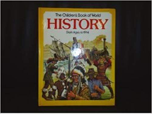 Childrens Book Of World History (Picture History)