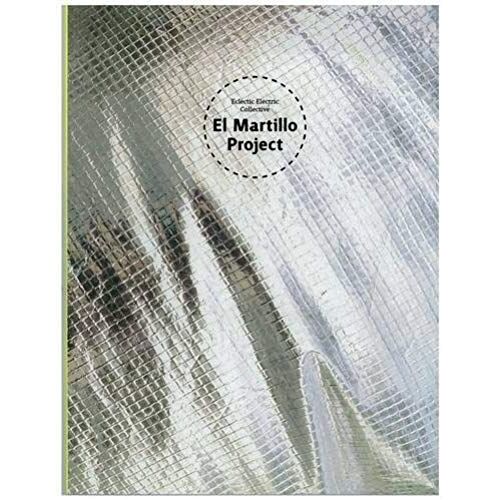El Martillo Project