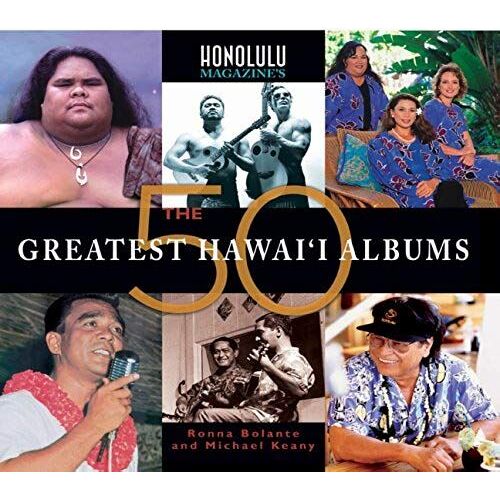 Honolulu Magazine's The 50 Greatest Hawaii Albums