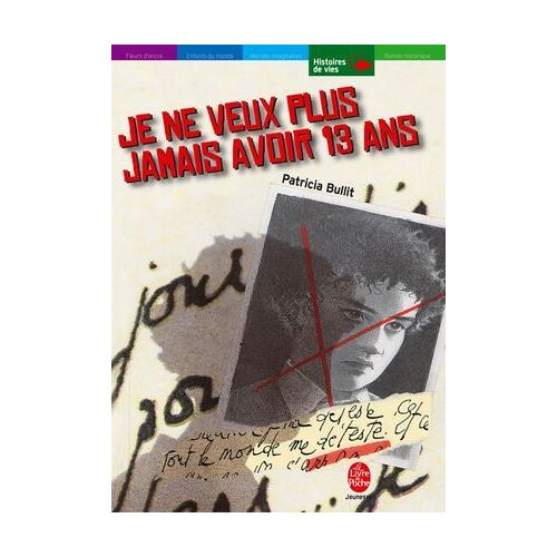 Je Ne Veux Plus Jamais Avoir 13 Ans
