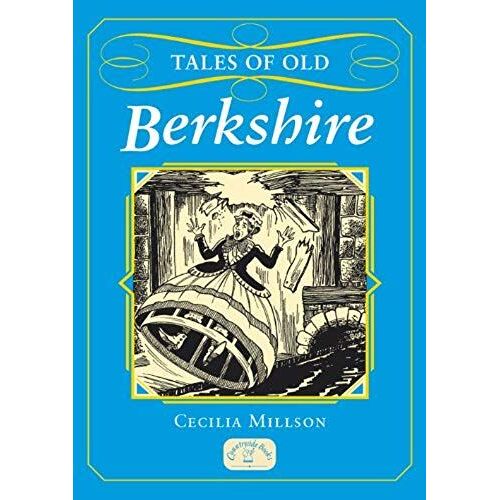 Tales Of Old Berkshire
