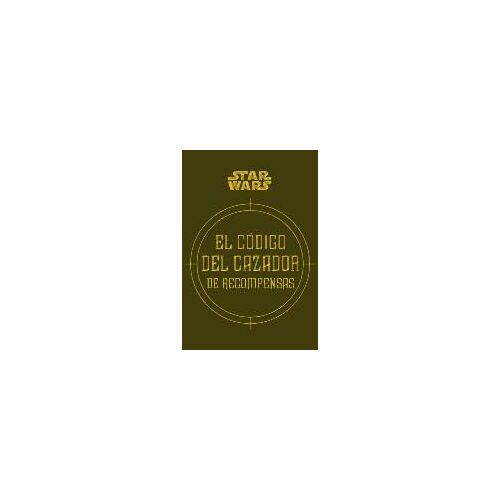 El Código Del Cazador De Recompensas