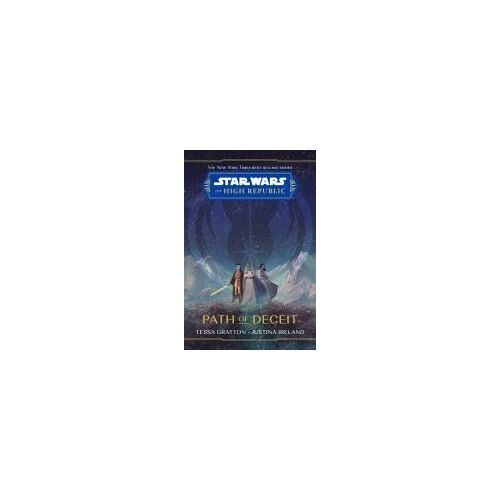 Star Wars: The High Republic: Path Of Deceit