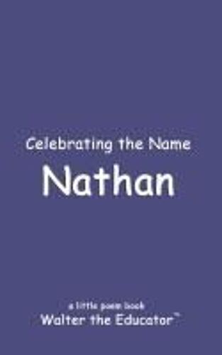 Celebrating The Name Nathan