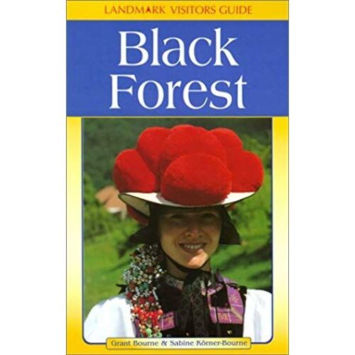 Black Forest (Landmark Visitors Guides)