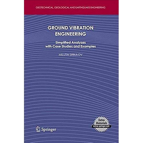 Ground Vibration Engineering