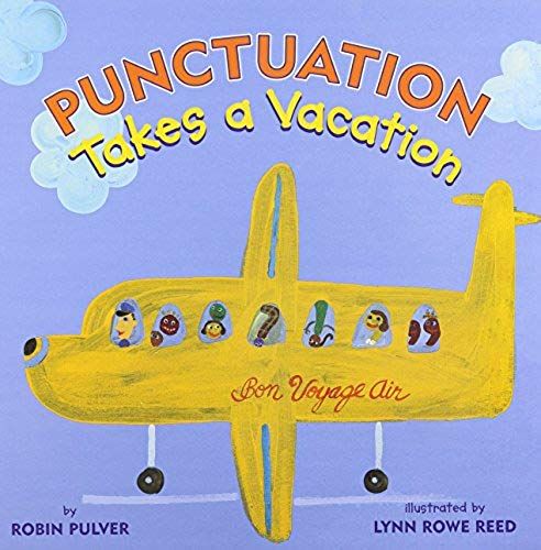Punctuation Takes A Vacation [With Paperback Book]