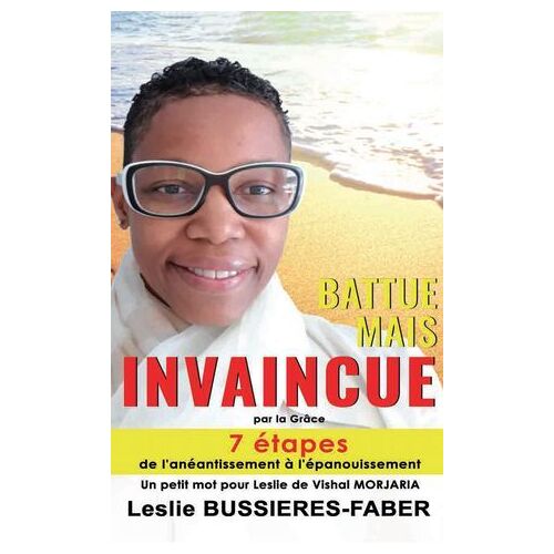 Battue Mais Invaincue Par La Grâce