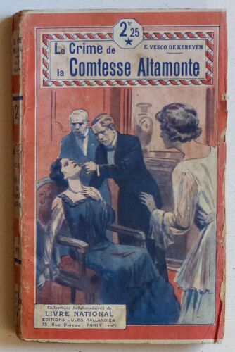 Le Crime De La Comtesse Altamonte (Collection 'le Livre National (Romans Populaires)' N°805)