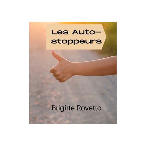 Les Auto-Stoppeurs