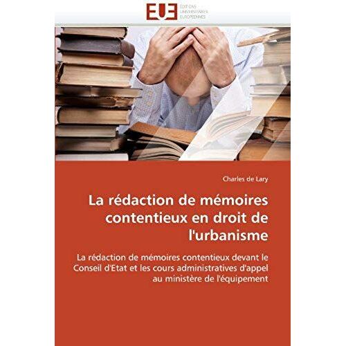 La Rédaction De Mémoires Contentieux En Droit De L'urbanisme