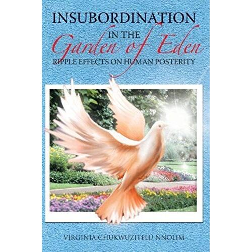Insubordination In The Garden Of Eden