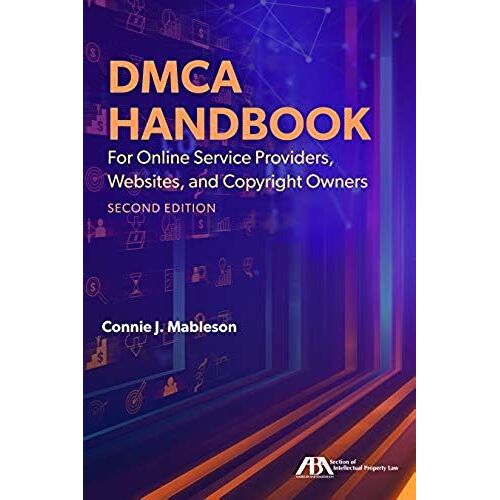 Dmca Handbook For Online Service Providers, Websites, And Copyright Owners