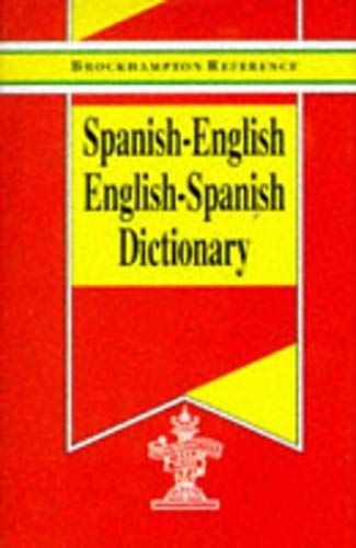 Spanish-English, English-Spanish Dictionary (Brockhampton Reference Series (Bilingual))
